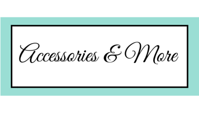 Accessories & more 